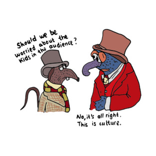 Gonzo and Rizzo - this is culture! T-Shirt