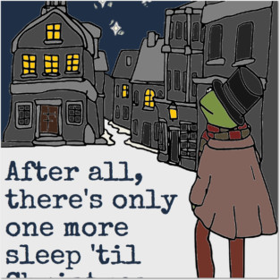 One more sleep 'til Christmas Posters and Art