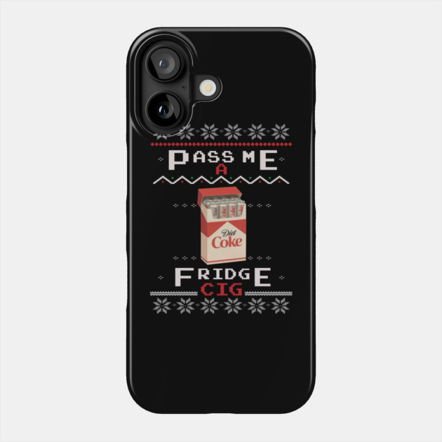 Diet Coke Fridge Cig – Vintage Ugly Christmas Design Phone Case by Shit Post Hero
