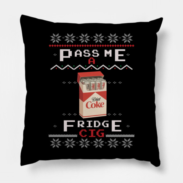 Diet Coke Fridge Cig – Vintage Ugly Christmas Design Pillow by Shit Post Hero