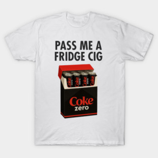 Coke Zero Fridge Cig – Retro Pack Parody Graphic T-Shirt