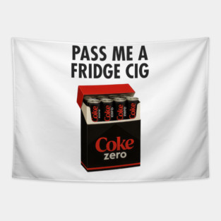 Coke Zero Fridge Cig – Retro Pack Parody Graphic Tapestry