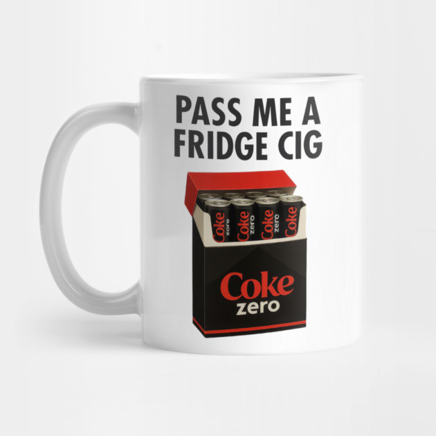Coke Zero Fridge Cig – Retro Pack Parody Graphic by Shit Post Hero
