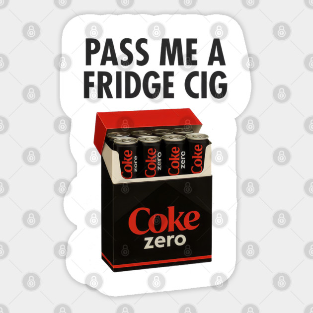 Coke Zero Fridge Cig – Retro Pack Parody Graphic Sticker by Shit Post Hero