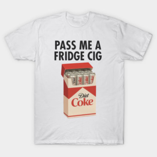 Diet Coke Fridge Cig – Vintage Pack Parody Graphic T-Shirt