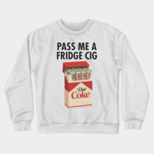 Diet Coke Fridge Cig – Vintage Pack Parody Graphic Crewneck Sweatshirt