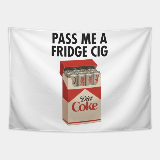 Diet Coke Fridge Cig – Vintage Pack Parody Graphic Tapestry by Shit Post Hero