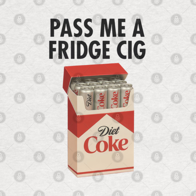 Diet Coke Fridge Cig – Vintage Pack Parody Graphic by Shit Post Hero
