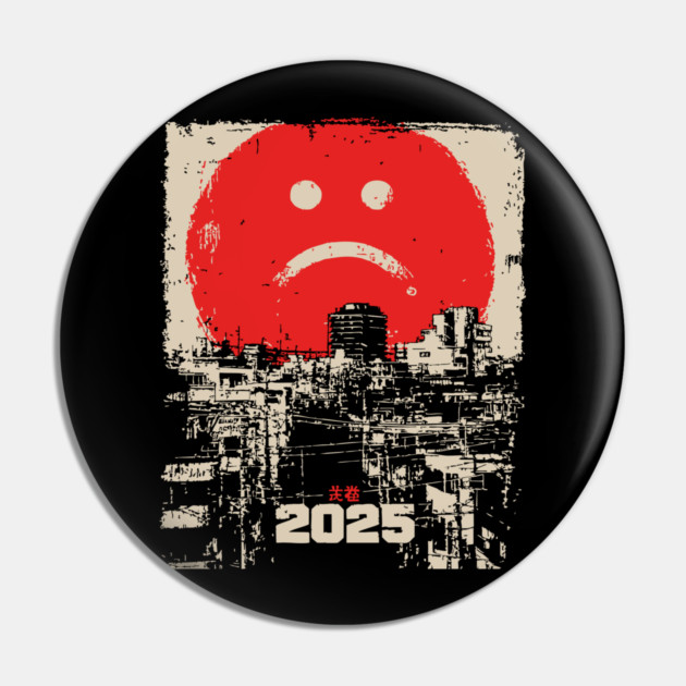 2025 Dystopian Future | Sad Emoji Cyberpunk Pin by TuncGK