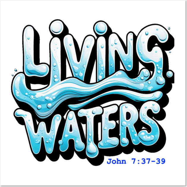 Living Waters Wall Art by faithfamilyhomedesigns