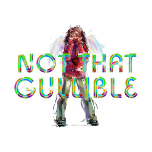 Not That Gullible T-Shirt