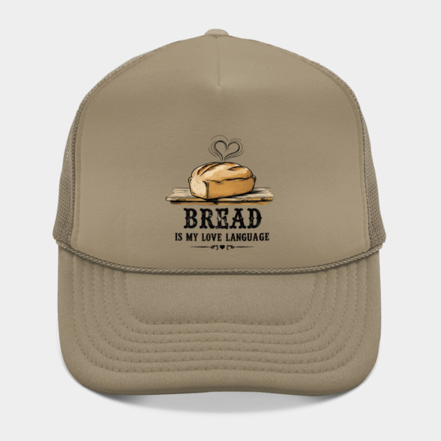 Bread is my Love Language by faithfamilyhomedesigns