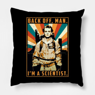 Back Off, Man I'm A Scientist Pillow