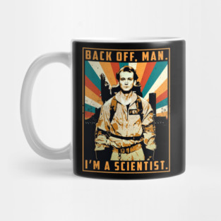 Back Off, Man I'm A Scientist Mug