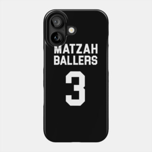 Matzah Ballers - Nobody Wants This Phone Case