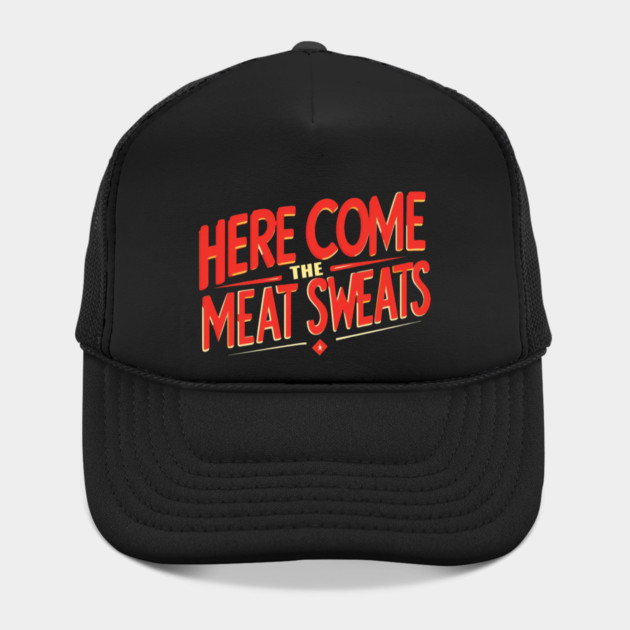 Meat Sweats by faithfamilyhomedesigns