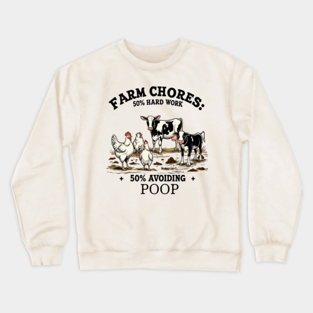 Farm Chores Crewneck Sweatshirt by faithfamilyhomedesigns