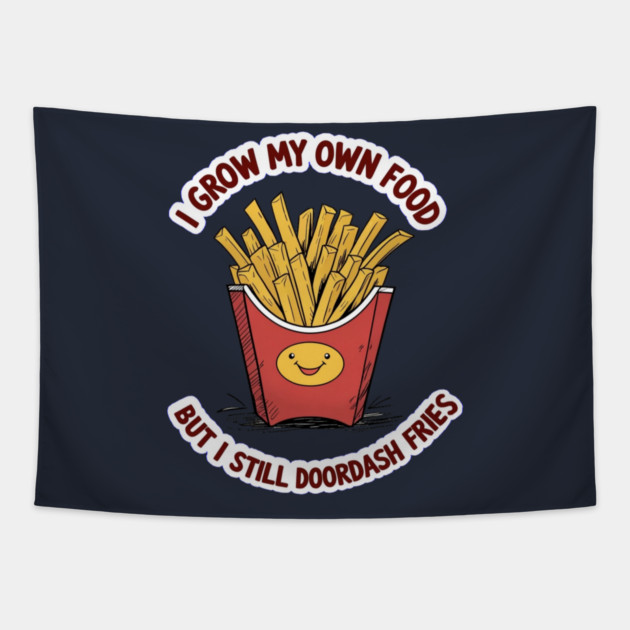Fries Tapestry by faithfamilyhomedesigns