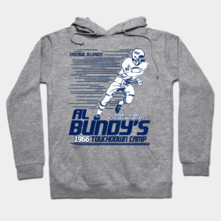 Al Bundy's Touchdown Camp Hoodie