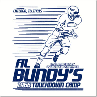 Al Bundy's Touchdown Camp Posters and Art