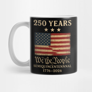 250 Years We The People USA Flag Mug