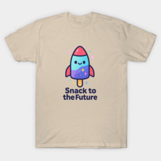 Cute Space Popsicle Rocket – Snack to the Future Kawaii Cosmic Design T-Shirt