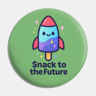 Cute Space Popsicle Rocket – Snack to the Future Kawaii Cosmic Design Pin