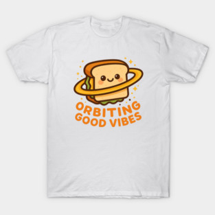 Orbiting Good Vibes – Cosmo Bites Kawaii Space Sandwich Design T-Shirt