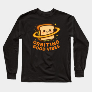 Orbiting Good Vibes – Cosmo Bites Kawaii Space Sandwich Design Long Sleeve T-Shirt