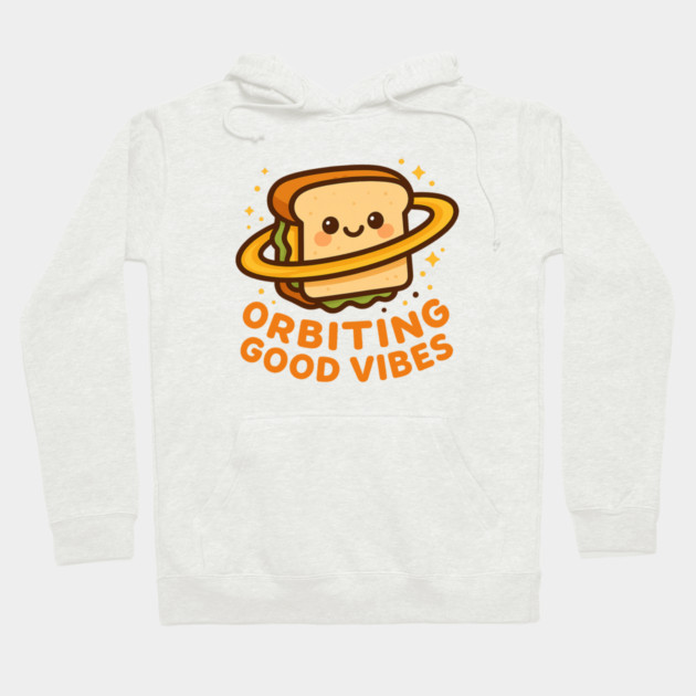 Orbiting Good Vibes – Cosmo Bites Kawaii Space Sandwich Design Hoodie by Anne Lee