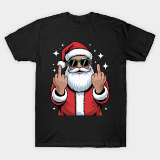 Santa Middle Finger Flip Off Christmas Profanity T-Shirt