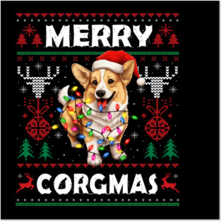 Corgi Dog Merry Corgmas Santa Corgi Ugly Christmas Sweater Posters and Art
