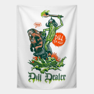Dill Dealer Tapestry