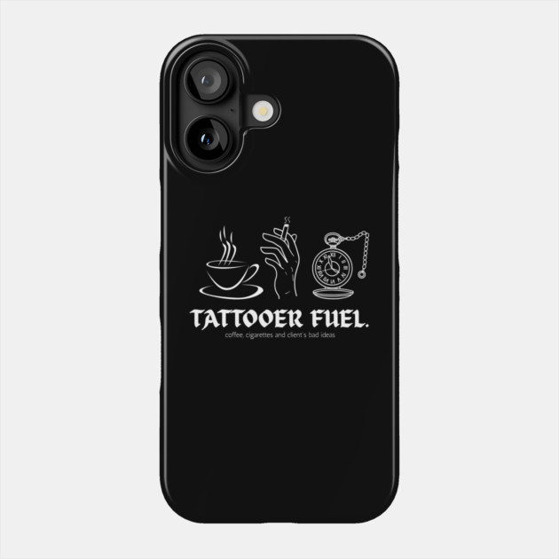 Tattooer Fuel. Phone Case by Demian Stipatio