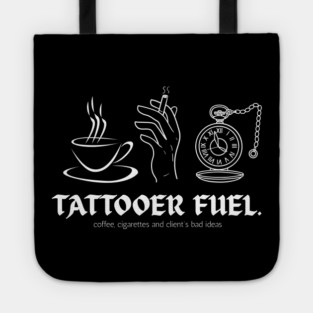 Tattooer Fuel. Tote