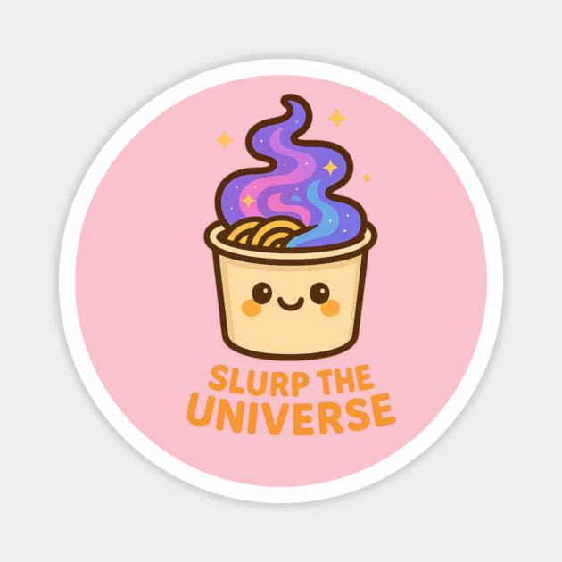 Slurp the Universe – Cosmo Bites Kawaii Galaxy Noodle Cup Design Magnet by Anne Lee