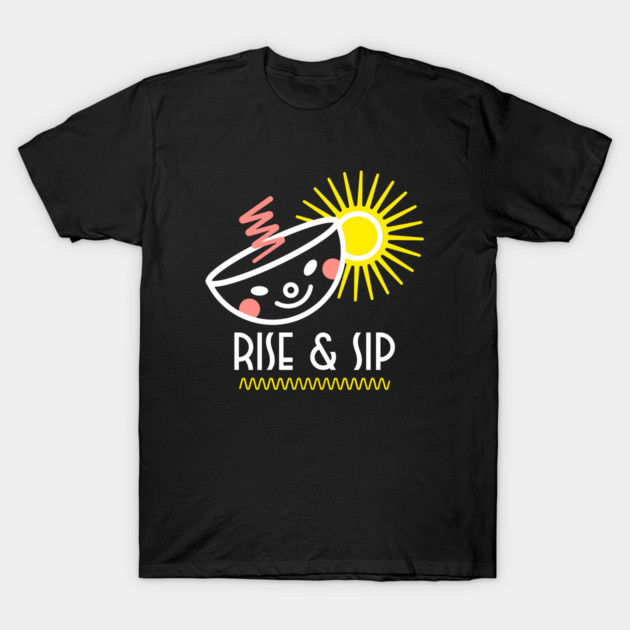 Rise & Sip Coffee Latte T-Shirt by Lamount Tees