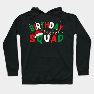 Birthday Squad Christmas Theme Family Matching Xmas Hoodie