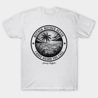 Vintage Mother Ocean Jimmy Buffett Lyrics T-Shirt
