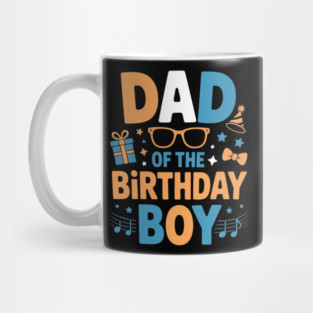 Dad Of The Birthday Boy Matching Family Mug