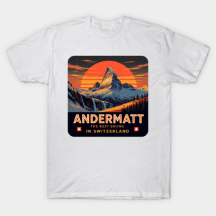 Andermatt The Best Skiing in Switzerland Souvenir T-Shirt