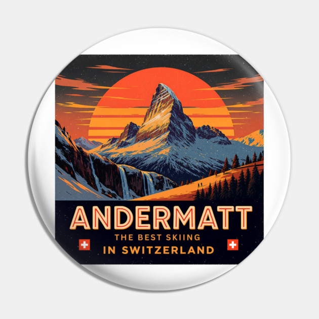 Andermatt The Best Skiing in Switzerland Souvenir Pin by Art2Wear