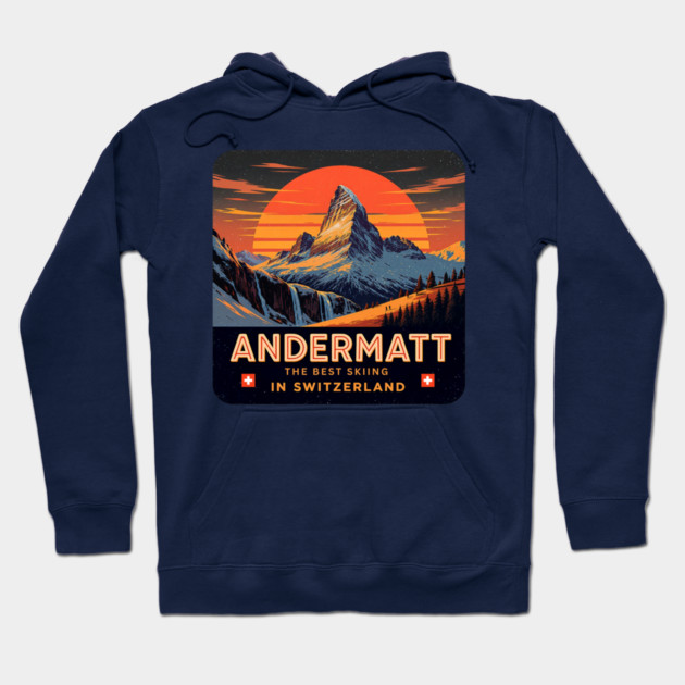 Andermatt The Best Skiing in Switzerland Souvenir Hoodie by Art2Wear