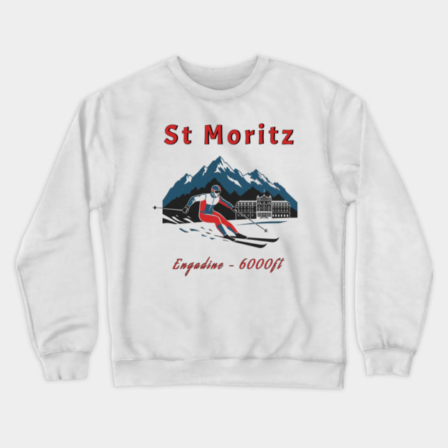 St Moritz Switzerland Skiing Engadine 6000ft Crewneck Sweatshirt by Art2Wear
