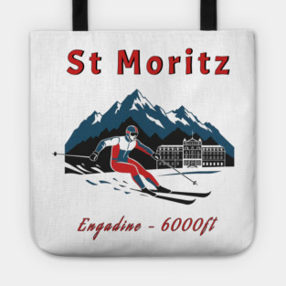 St Moritz Switzerland Skiing Engadine 6000ft Tote