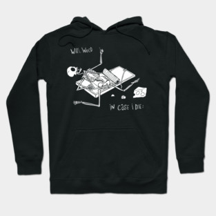 Will Wood and The Tapeworms Thermodynamic Lawyer Hoodie