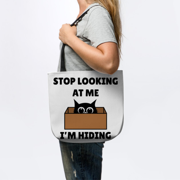 Stop Looking At Me I'm Hiding - Hiding Cat in Box by Creatifly Graphic Tees