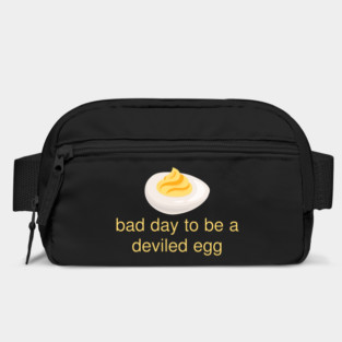 Bad Day to Be a Deviled Egg Funny Thanksgiving Food Quote Bag