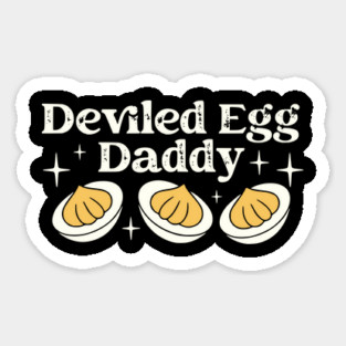 Deviled Egg Daddy Sticker