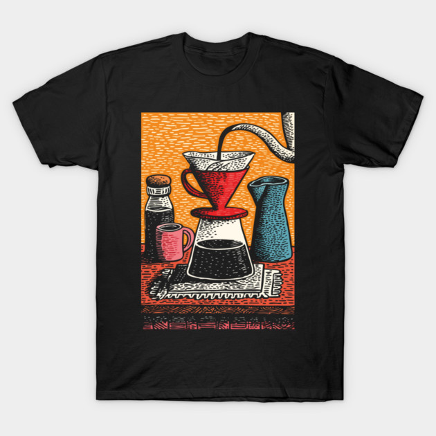 The Art of the Pour Over | V60 Coffee Brewing T-Shirt by TuncGK